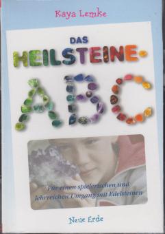 Das Heilsteine ABC von Kaya Lemke 